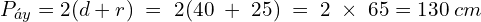 \[P_{đáy}=2(d+r)\;=\;2(40\;+\;25)\;=\;2\;\times\;65=130\;cm\]