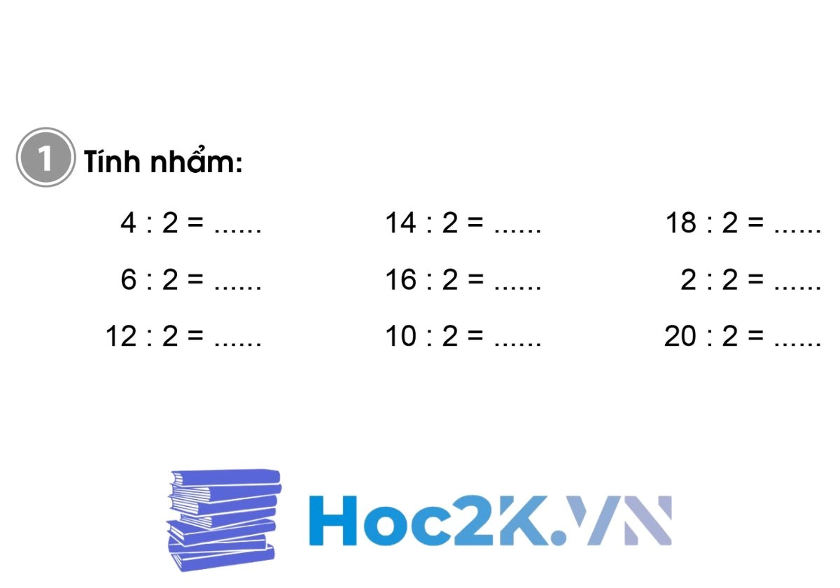 Bài 60: Bảng chia 2 - Hình 1 Bài 60: Bảng chia 2 - Hình 1