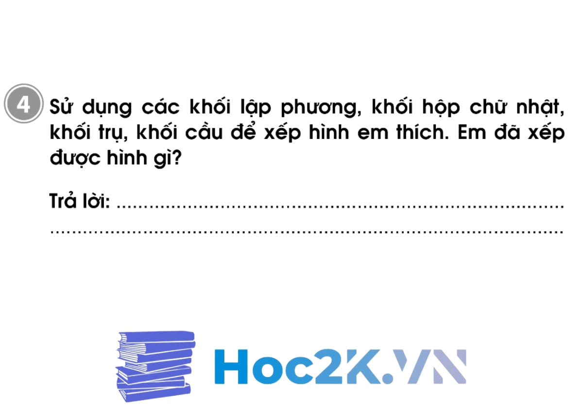 Bài 66: Thực hành lắp ghép, xếp hình khối - Hình 7 Bài 66: Thực hành lắp ghép, xếp hình khối - Hình 7