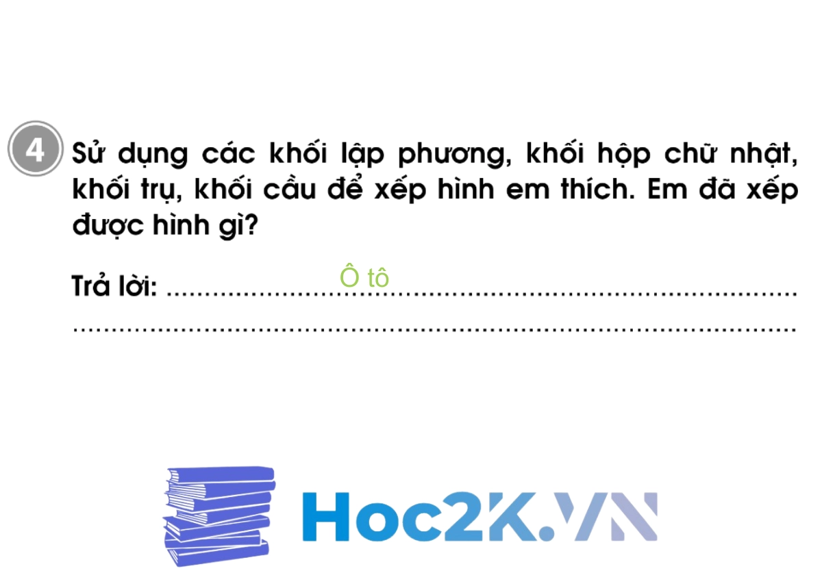 Bài 66: Thực hành lắp ghép, xếp hình khối - Hình 8 Bài 66: Thực hành lắp ghép, xếp hình khối - Hình 8