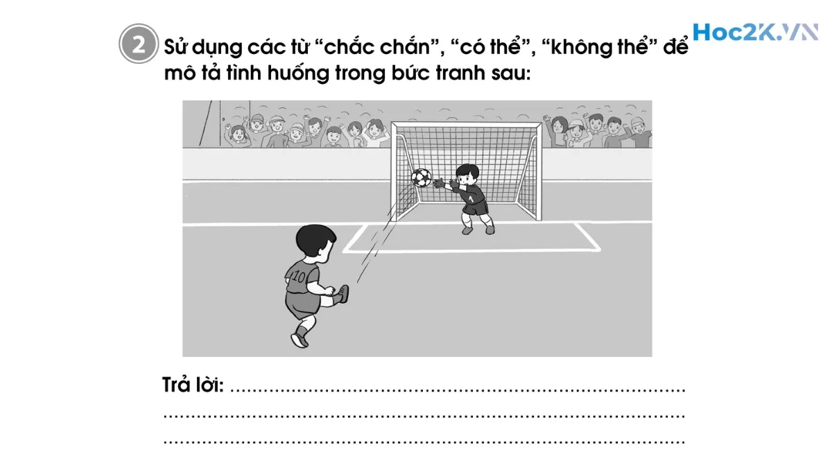 Bài 92: Chắc chắn - Có thể - Không thể - Hình 3 Bài 92: Chắc chắn - Có thể - Không thể - Hình 3