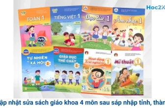 Cập nhật sửa sách giáo khoa 4 môn sau sáp nhập tỉnh, thành