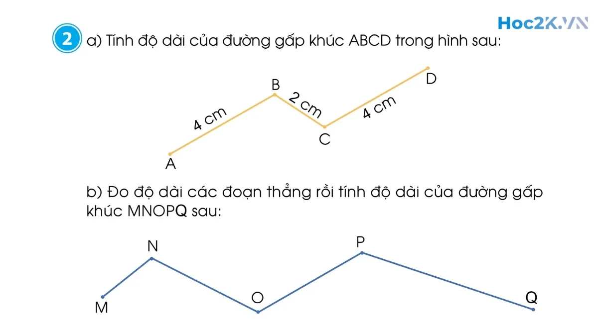 Độ dài đoạn thẳng – Độ dài đường gấp khúc - Hình 3