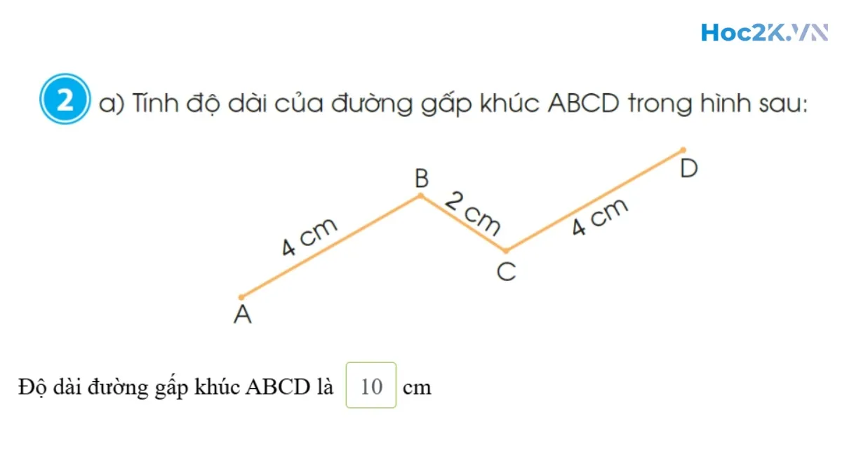 Độ dài đoạn thẳng – Độ dài đường gấp khúc - Hình 4