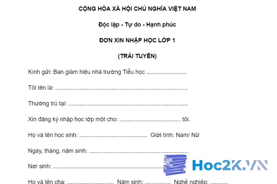 Mẫu đơn xin nhập học lớp 1 trái tuyến