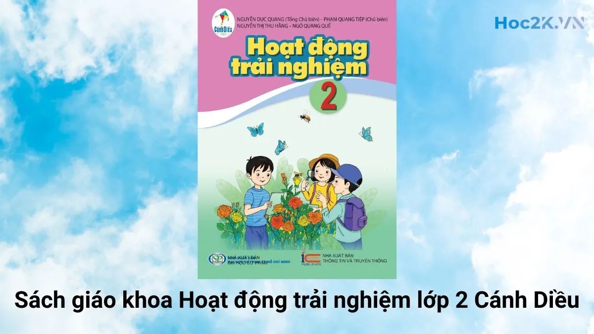 Sách giáo khoa Hoạt động trải nghiệm lớp 2 Cánh Diều