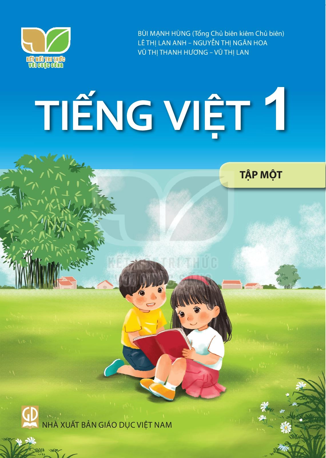 Sách giáo khoa Tiếng Việt lớp 1 – Tập 1 - Kết Nối Tri Thức