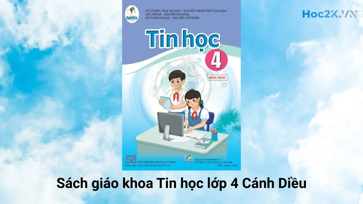 Sách giáo khoa Tin học lớp 4 Cánh Diều