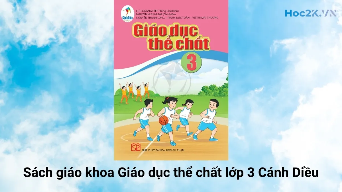 Sách giáo khoa Giáo dục thể chất lớp 3 Cánh Diều