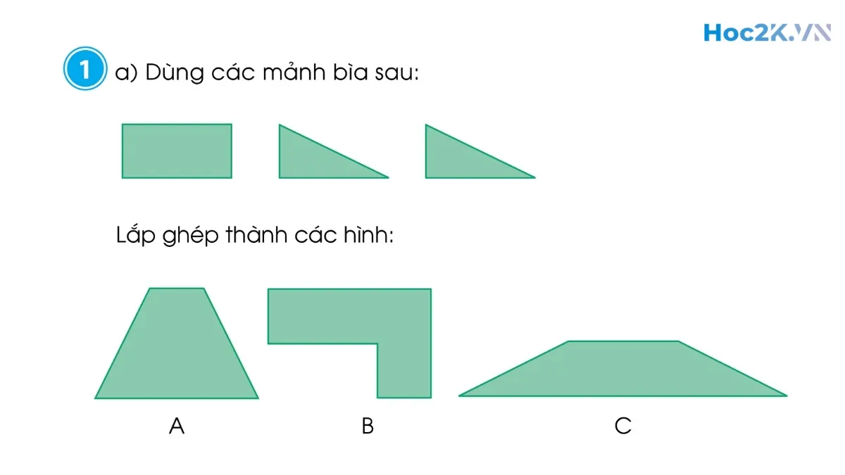Thực hành lắp ghép, xếp hình phẳng - Hình 1