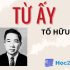 Văn mẫu mở bài Từ Ấy của Tố Hữu chọn lọc hay nhất HSG Văn